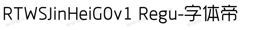 RTWSJinHeiG0v1 Regu字体转换